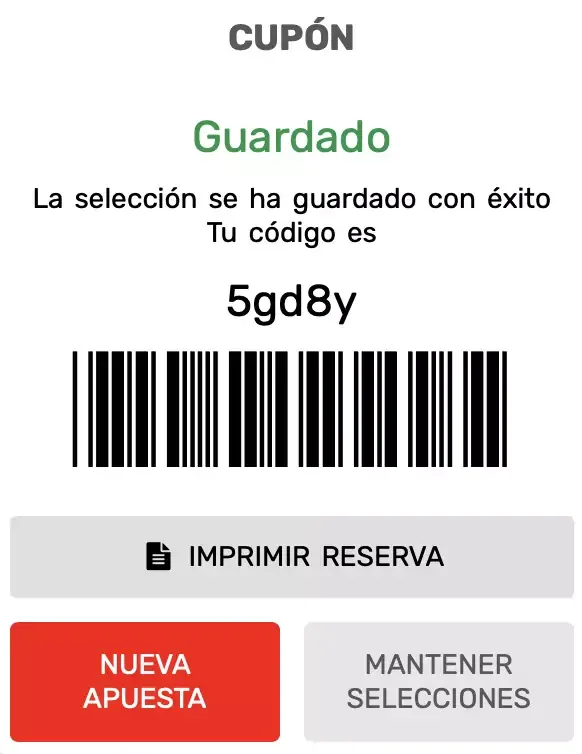 Aviso de cupón guardado con un código alfanumérico corto, su código de barras debajo y los botones de imprimir la reserva o iniciar una apuesta nueva.